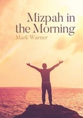 Cover: Mizpah in the Morning - Palmetto Publishing