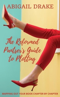 Enlarge image Cover: The Reformed Pantser's Guide to Plotting - Wende Dikec