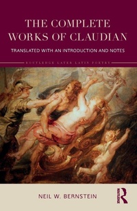 Enlarge image Cover: The Complete Works of Claudian - Routledge