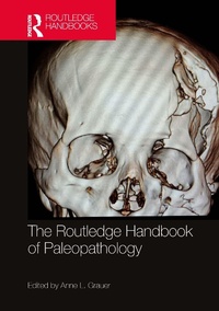 Abbildung von: The Routledge Handbook of Paleopathology - Routledge
