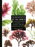 Cover: Seaweeds of the World - Princeton University Press