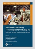 Cover: Smart Manufacturing Technologies for Industry 4.0 - CRC Press
