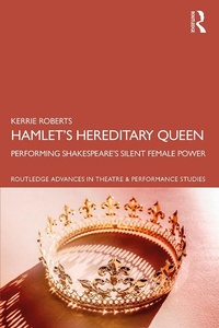 Abbildung von: Hamlet's Hereditary Queen - Routledge