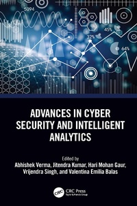 Enlarge image Cover: Advances in Cyber Security and Intelligent Analytics - CRC Press