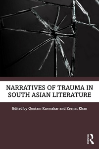 Abbildung von: Narratives of Trauma in South Asian Literature - Routledge India