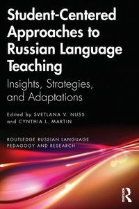 Enlarge image Cover: Student-Centered Approaches to Russian Language Teaching - Routledge