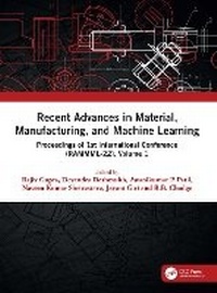 Abbildung von: Recent Advances in Material, Manufacturing, and Machine Learning - CRC Press