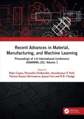 Cover: Recent Advances in Material, Manufacturing, and Machine Learning - CRC Press