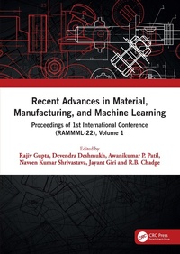 Enlarge image Cover: Recent Advances in Material, Manufacturing, and Machine Learning - CRC Press