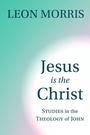Cover: Jesus Is the Christ - Wm B Eerdmans Publishing Co