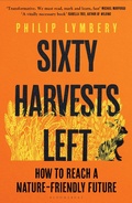 Cover: Sixty Harvests Left - Bloomsbury Publishing PLC