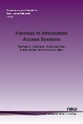 Cover: Fairness in Information Access Systems - now publishers Inc