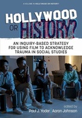 Cover: Hollywood or History? - Information Age Publishing