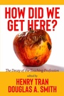 Cover: How Did We Get Here? - Information Age Publishing