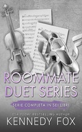 Cover: Roommate Duet Series - Kennedy Fox