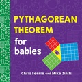 Cover: Pythagorean Theorem for Babies - Sourcebooks Explore
