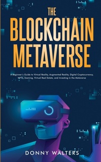 Abbildung von: The Blockchain Metaverse - Donny Walters
