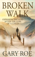 Cover: Broken Walk - Gary Roe