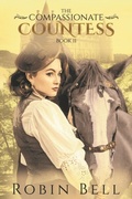 Cover: Compassionate Countess - Distributed By Ingram Spark