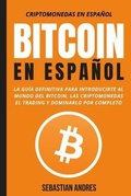 Cover: Bitcoin en Espa&ntilde;ol - SA Publishing