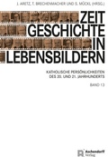 Cover: Zeitgeschichte in Lebensbildern, Band 13 - Aschendorff