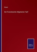 Cover: Der Franzoesische Allgemeine Tarif - Salzwasser-Verlag