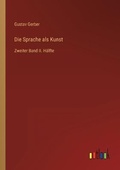 Cover: Die Sprache als Kunst - Outlook Verlag
