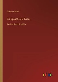 Enlarge image Cover: Die Sprache als Kunst - Outlook Verlag