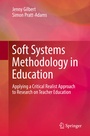 Cover: Soft Systems Methodology in Education - Springer
