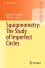 Cover: Squigonometry: The Study of Imperfect Circles - Springer