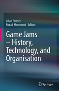 Cover: Game Jams - History, Technology, and Organisation - Springer