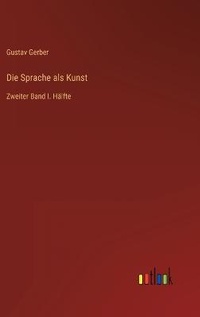 Enlarge image Cover: Die Sprache als Kunst - Outlook Verlag