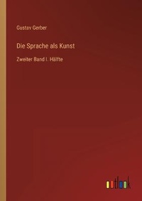 Enlarge image Cover: Die Sprache als Kunst - Outlook Verlag
