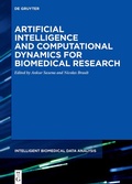 Cover: Artificial Intelligence and Computational Dynamics for Biomedical Research - De Gruyter