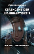 Cover: Gefangene der Wahrhaftigkeit - BoD - Books on Demand