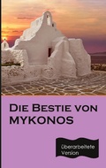Cover: Die Bestie von Mykonos - Mykonos Crime