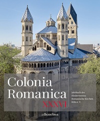 Abbildung von: Colonia Romanica, Band XXXVI - J.P. Bachem Verlag