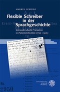Cover: Flexible Schreiber in der Sprachgeschichte - Universit&auml;tsverlag Winter