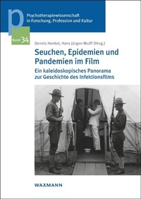 Abbildung von: Seuchen, Epidemien und Pandemien im Film - Waxmann