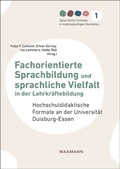 Cover: Fachorientierte Sprachbildung und sprachliche Vielfalt in der Lehrkr&auml;ftebildung - Waxmann