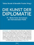 Cover: Die Kunst der Diplomatie - Ullstein eBooks