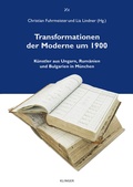 Cover: Transformationen der Moderne um1900 - Klinger, Dietmar
