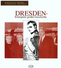Cover: Dresden - Schauplatz gro&szlig;er Geschichte - Dresdner