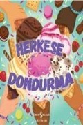 Cover: Herkese Dondurma - T&uuml;rkiye Is Bankasi K&uuml;lt&uuml;r Yayinlari