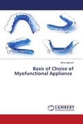 Cover: Basis of Choice of Myofunctional Appliance - LAP Lambert Academic Publishing