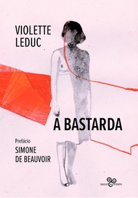 Enlarge image Cover: A bastarda - Bazar Do Tempo