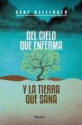 Cover: Del cielo que enferma y la tierra que sana - Herder Editorial