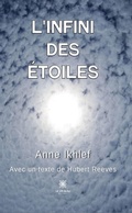 Cover: L'infini des &eacute;toiles - Le Lys Bleu &Eacute;ditions