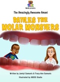 Cover: The Amazingly Awesome Amani Battles the Molar Monsters - T.A.S.K. Media