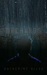 Enlarge image Cover: Orchards - Strange Wilds Press